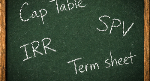 Разбираем главные термины венчурного инвестора: SPV, Term Sheet, Cap Table и IRR